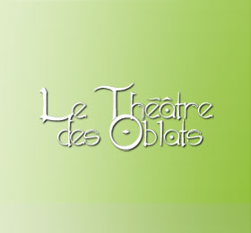 Le Théâtre des Oblats